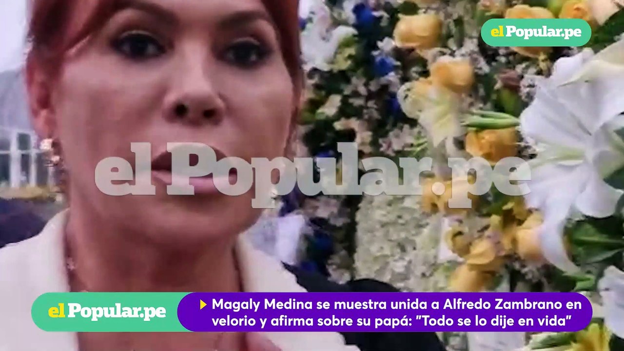 Magaly Medina se muestra unida a Alfredo Zambrano en velorio y afirma sobre su papa