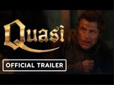 Quasi | Official Trailer - Steve Lemme, Kevin Heffernan, Adrianne Palicki