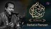 Barkat-e-Ramzan | Rahat Fateh Ali Khan | Ramzan Special Kalam | Gaane Shaane