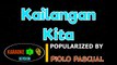 Kailangan Kita - PIOLO PASCUAL _ Karaoke Version _HQ ▶️ ️