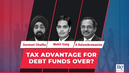 Debt Mutual Funds To Lose Tax Advantage | BQ Prime