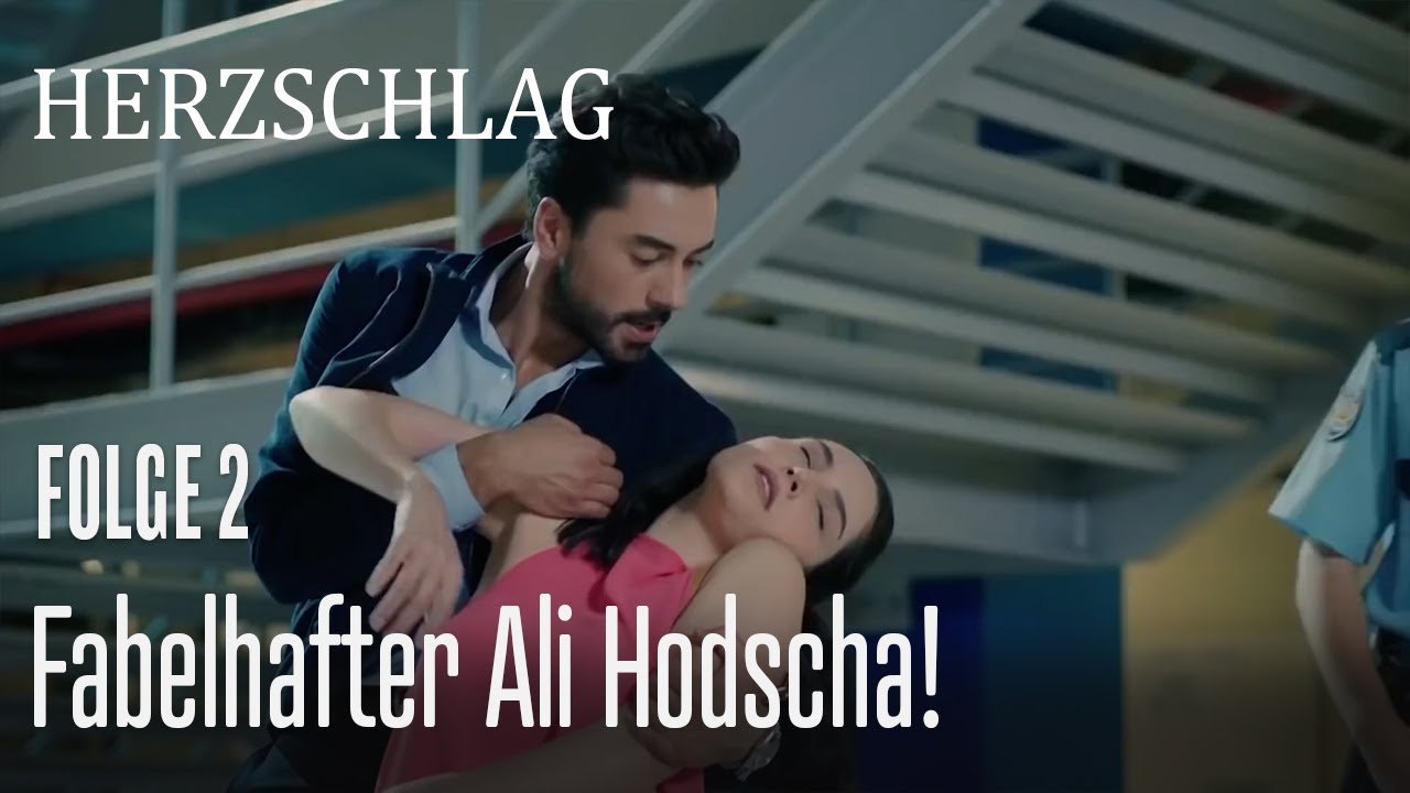 Fabelhafter Ali Hodscha! - Herzschlag Folge 2
