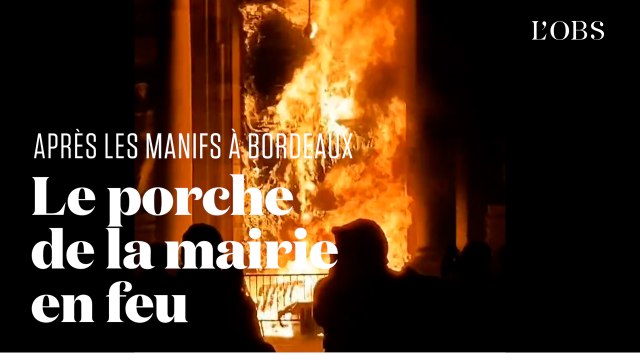 La mairie de Bordeaux derrière les flammes après les manifs contre la réforme des retraites