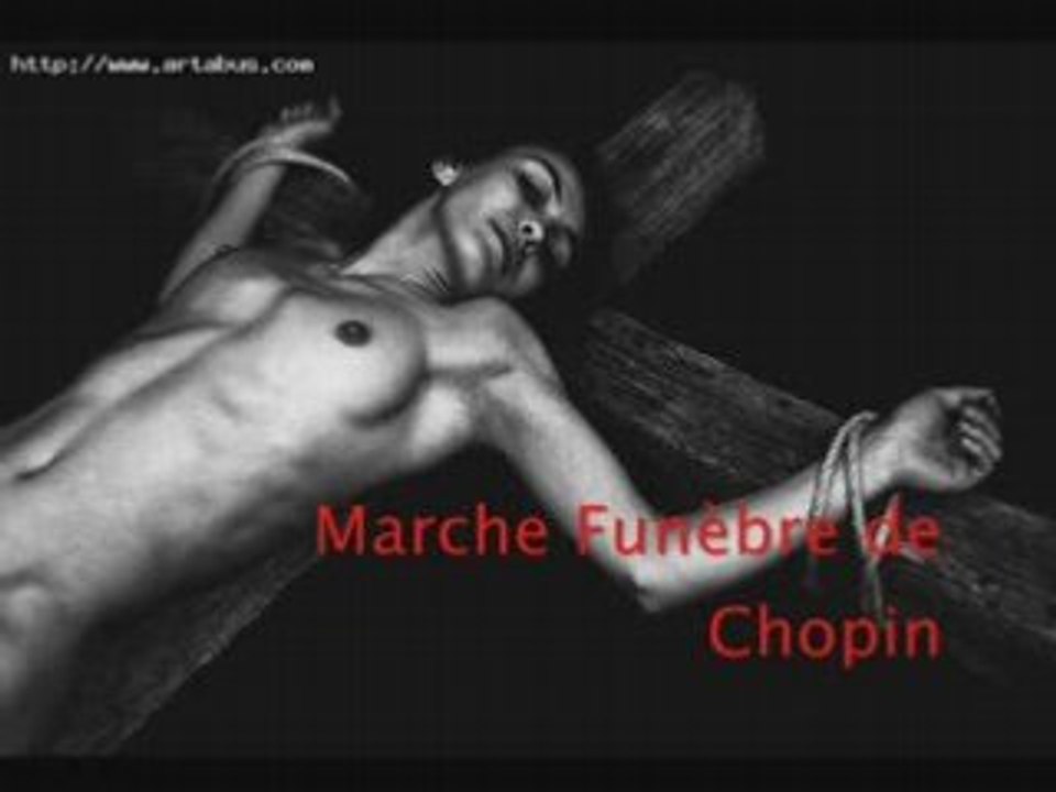 La marche Funèbre de Chopin