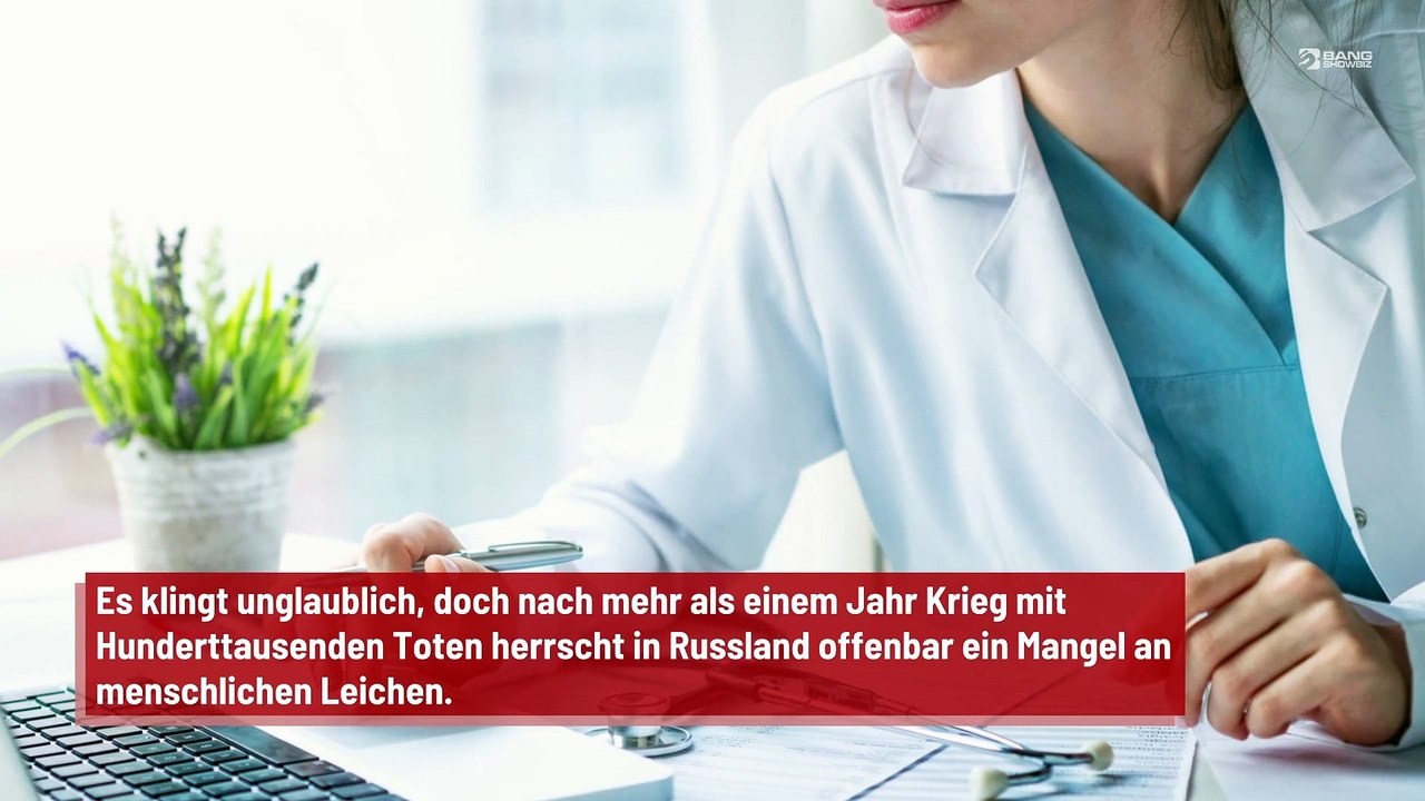 Russland gehen die Leichen aus