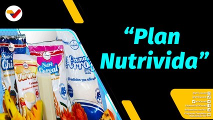 Al Aire | Nace el “Plan Nutrivida” para fortalecer el valor nutricional