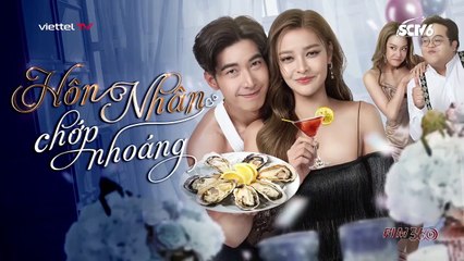 [lồng tiếng] Hôn Nhân Chớp Nhoáng- tập 17 phim tình cảm thái lan lồng tiếng trọn bộ - Wiwa Fah Laep (2022) - bách hóa phim hay