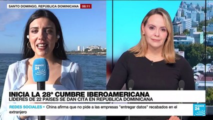 Informe desde Santo Domingo: inicia la Cumbre Iberoamericana 2023