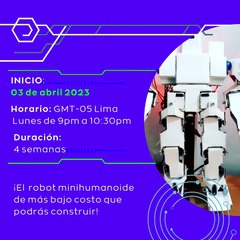 Construye tu robot minihumanoide desde CERO - 2da edición