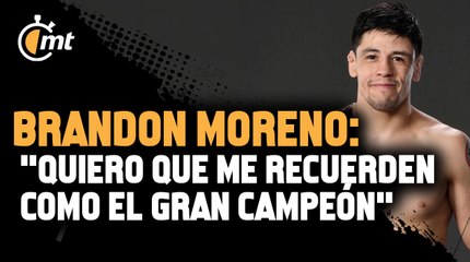 ¿El Chávez de las MMA? Brandon Moreno: ‘Quiero que me recuerden como el gran Campeón’