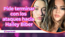 Pide terminar con los ataques y amenazas a Hailey