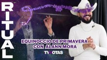 Equinoccio de la primavera con Alann Mora