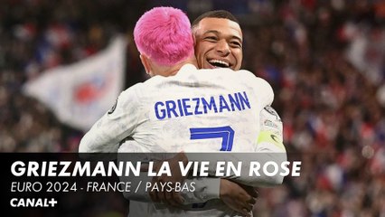 Griezmann, la vie en rose - Qualifications Euro 2024 France / Pays-bas