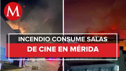 Se incendian salas de cine en plaza de Mérida, Yucatán
