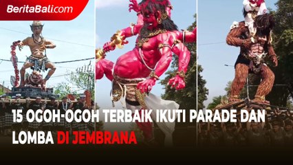15 Ogoh-ogoh Terbaik Ikuti Parade dan Lomba di Jembrana