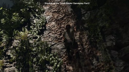 Shadow of Tomb Raider Gameplay part2