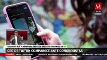 CEO de TikTok enfrenta a Congreso de EU por acusaciones de riesgo en seguridad