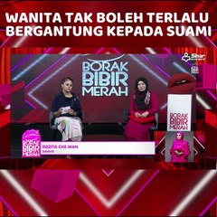 [ SHORTS ] Wanita Tak Boleh Terlalu Bergantung Kepada Suami