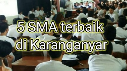 5 Sekolah Menengah Atas (SMA) NegeriSwasta Terbaik di Karanganyar