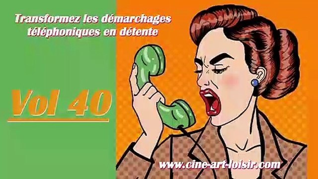 Démarchages téléphoniques en détente juste pour rire Les délires de Jean-Claude avec (Madame NaRdine) et la bonne Seraphina Vol 40 (49.3) avec Ciné Art Loisir