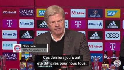Bayern Munich - Kahn : "Ces derniers jours ont été difficiles pour nous tous"