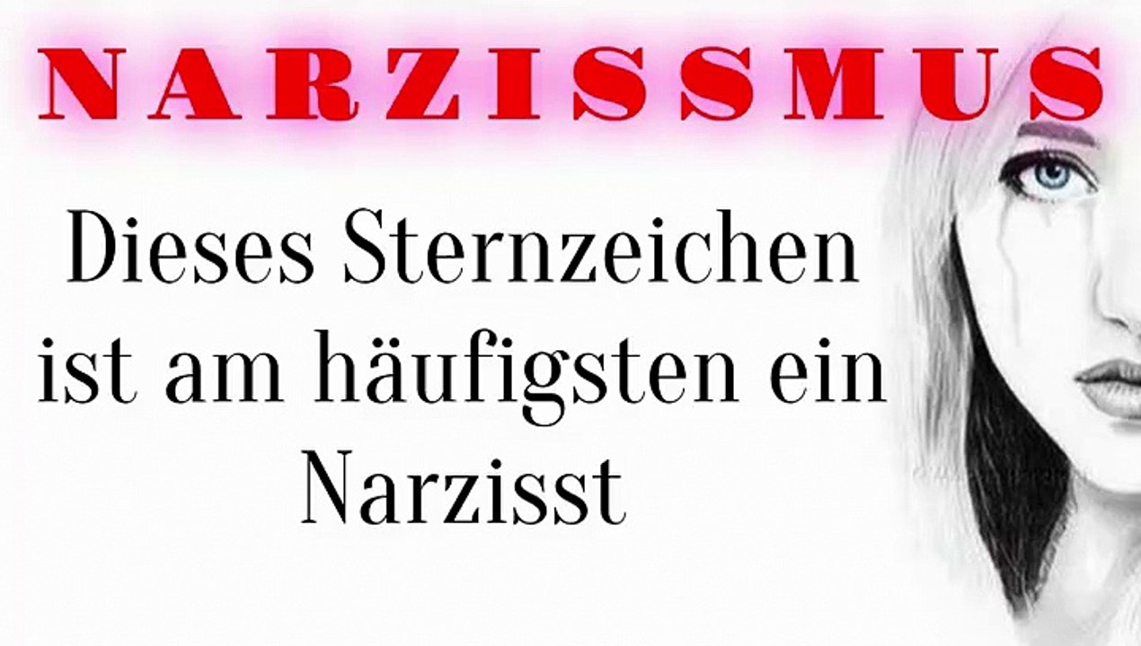 Das häufigste Sternzeichen bei Narzissten