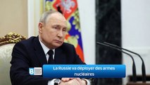 La Russie va déployer des armes nucléaires