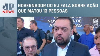 Cláudio Castro diz que “se necessário, suspeitos serão neutralizados” sobre ação no Salgueiro