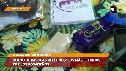 Huevo de pascuas rellenos: los más elegidos por los posadeños