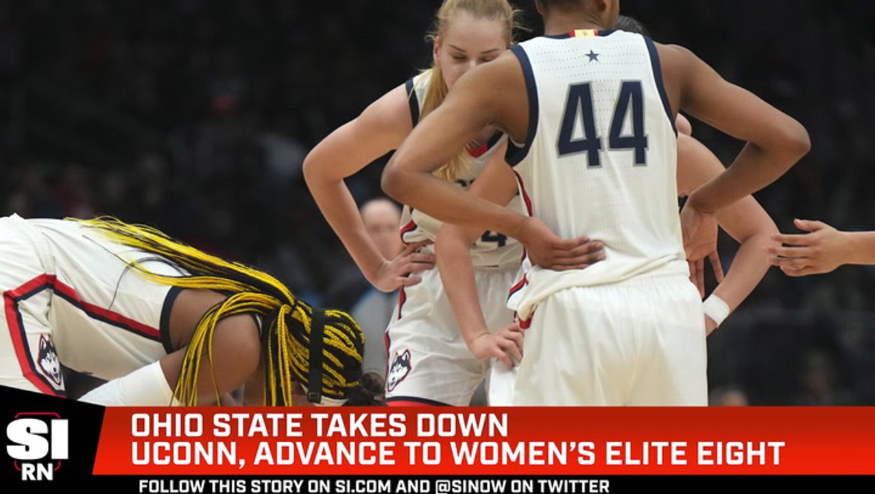 NCAAW: Ohio State Takes Down UConn, Advance to Elite Eight