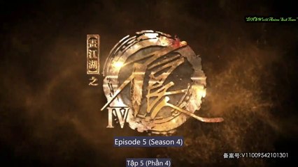 ▄Anime5▄畫江湖之不良人(第5集) [第4季] - The Degenerate  (S4E5)- Họa Giang Hồ Chi Bất Lương Nhân (Tập 5-Phần 4) - Hua Jiang Hu Zhi Bu Liang Ren  (S4E5) - A Portrait Of Jianghu  (S4E5)- Hua Jianghu: Ling Zhu  (S4E5) - Drawing Jiang Hu  (S4E5) - 画江湖之不良人 (S4E5)