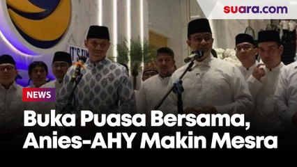 Usai Buka Puasa Bareng, Anies-AHY Pamer Kemesraan: Insya Allah Selalu Dekat di Hati!