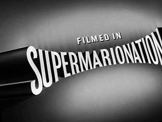 Fireball XL5 Fireball XL5 E030 A Day in the Life of a Space General