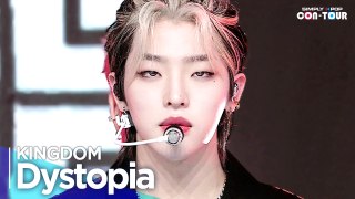 [Simply K-Pop CON-TOUR] KINGDOM(킹덤) -'Dystopia(혼 (魂; Dystopia))' _ Ep.562 | [4K]