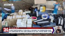 Ilang pampasabog at mga bala, nasabat sa panibagong raid sa compound na pag-aari umano ni Ex-Gov. Pryde Henry Teves | 24 Oras Weekend