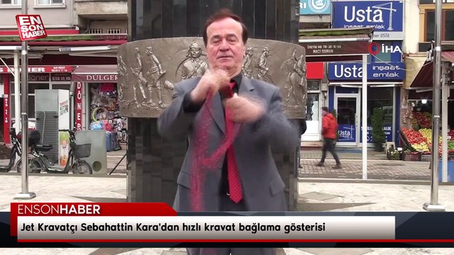 Jet Kravatçı Sebahattin Kara'dan hızlı kravat bağlama gösterisi