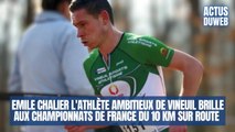 Emile Chalier L'athlète ambitieux de Vineuil brille aux Championnats de France du 10 km sur route 