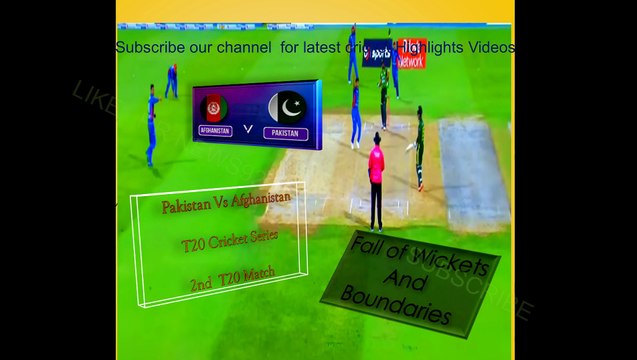 2nd T20 Match Pakistan Innings Wickets and Boundaries. Pakistan Vs Afghanistan. Pak Afghan Match. 2nd T20 Match. Fall of Wickets and Boundaries.