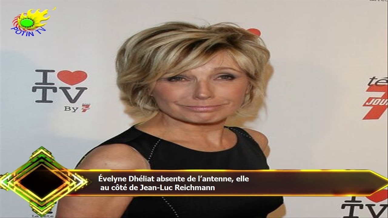 Évelyne Dhéliat absente de l’antenne, elle  au côté de Jean-Luc Reichmann