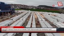 Depremin merkezi Pazarcık'ta 4 binden fazla depremzede için konteyner kent kuruldu