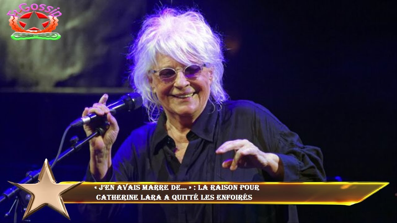 « J’en avais marre de… » : la raison pour  Catherine Lara a quitté les Enfoirés