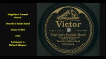 Siegfried's Funeral March - Vessella's Italian Band (1914)