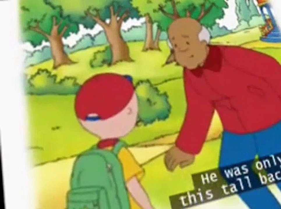 Caillou E025 - Grandpa's friend - video Dailymotion