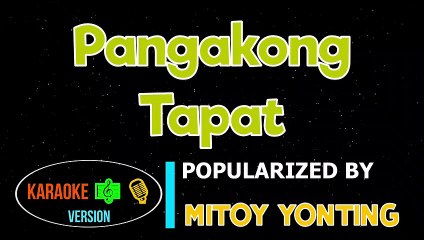 Pangakong Tapat - Mitoy Yonting | Karaoke Version