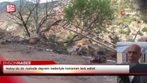Hatay’da bir mahalle deprem nedeniyle tamamen terk edildi