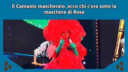 Il Cantante mascherato, ecco chi c'era sotto la maschera di Rosa