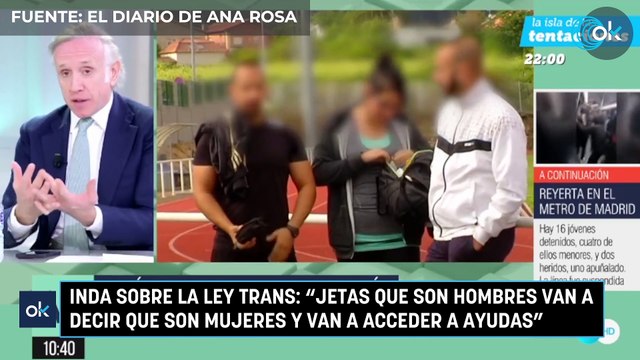 Inda sobre la ley Trans: Jetas que son hombres van a decir que son mujeres y van a acceder a ayudas