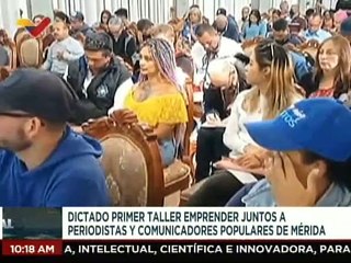 Primer taller "Emprender Juntos" fue dictado a periodistas y comunicadores populares de Mérida