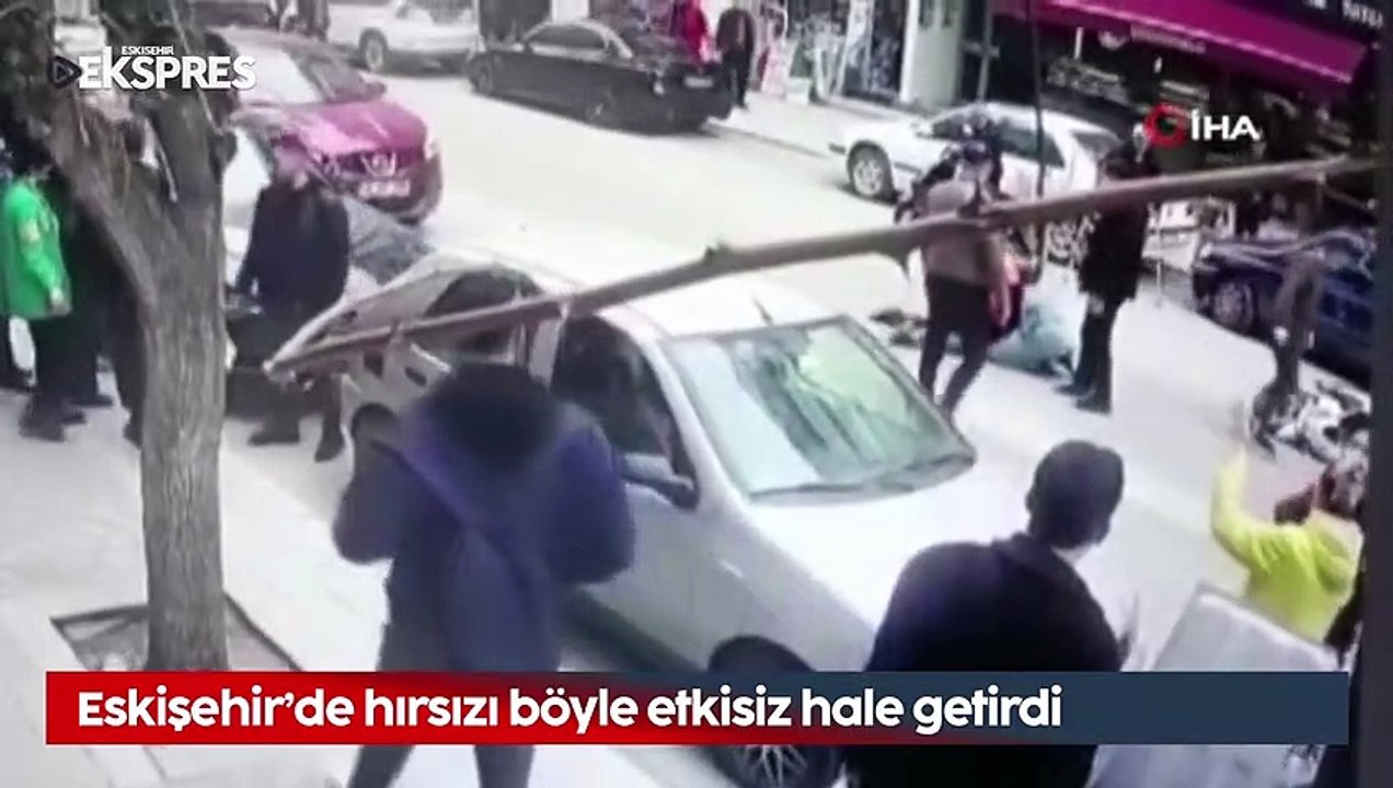 Eskişehir'de hırsızı böyle etkisiz hale getirdi