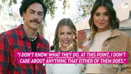 Ariana Madix: ‘I Don’t Care’ What Tom Sandoval and Raquel Leviss Do
